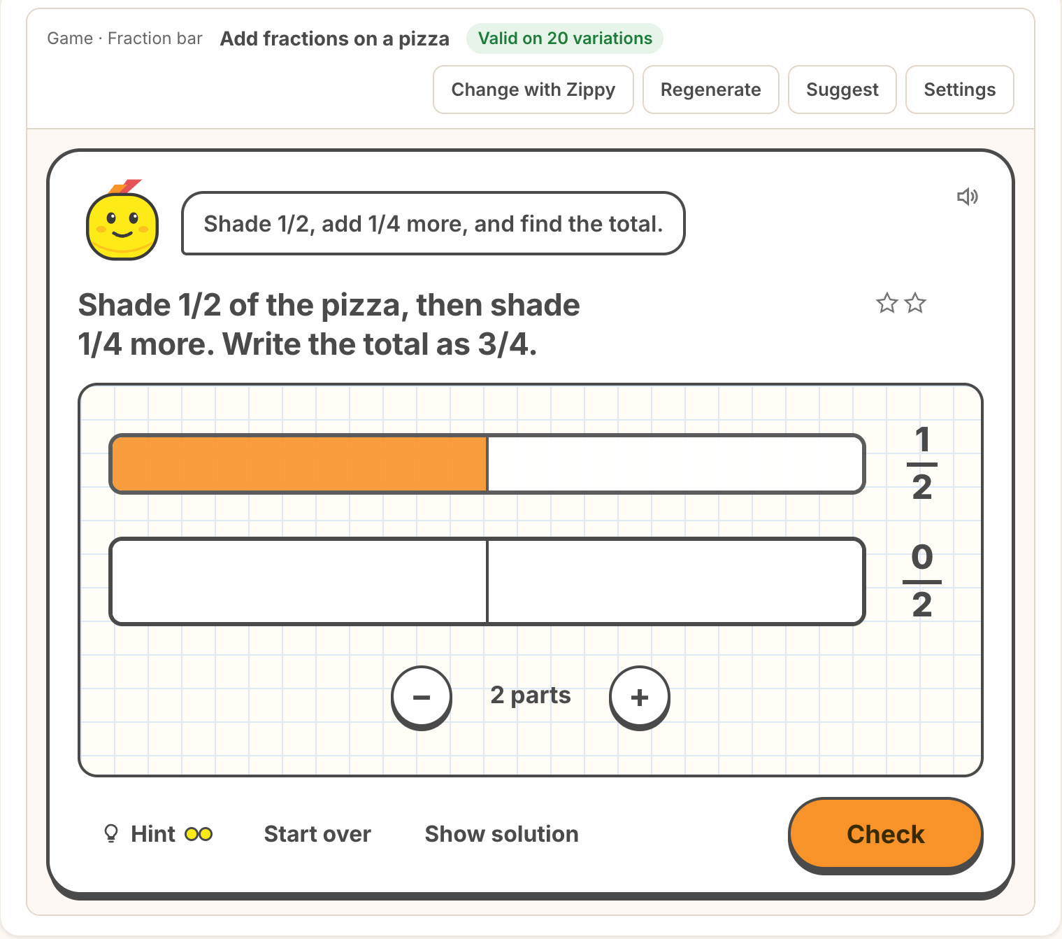 A game changed with Zippy: shade a half of the pizza, then a quarter more